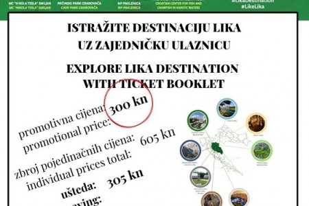 Zajednička ulaznica destinacije Lika- za svega 300 kuna ulazite u osam prirodnih i  turističkih aduta Like