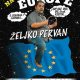 Na rubu Europe sa Željkom Pervanom