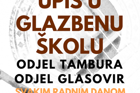 U Otočcu su u tijeku upisi u glazbenu školu za glasovir i tamburu