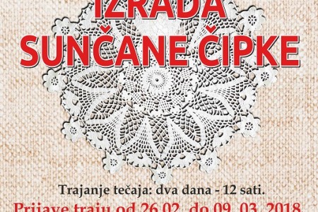 Prijavite se na tečaj izrade sunčane čipke