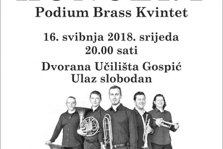 Večeras u Gospiću nastupa Podium Brass Kvintet