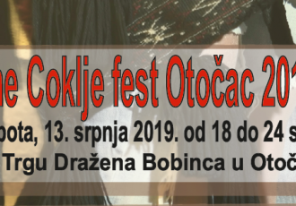 “The coklje fest” u subotu 13.srpnja u Otočcu