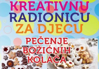 Djeco, dođite na kreativnu radionicu “Pečenje božićnih kolača”!