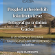 U Otočcu u petak otvorenje izložbe o arheološkim lokalitetima u Gackoj dolini