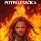 Ovaj vikend u kinu Korzo gledajte triler “Potpaljivačica”