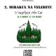 2.srpnja ne propustite 2. MIRAKUL NA VELEBITU – „U zagrljaju Jele Car“