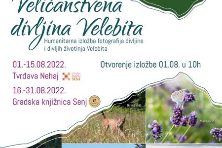 U ponedjeljak je u Senju otvorenje izložbe “Veličanstvena divljina Velebita”