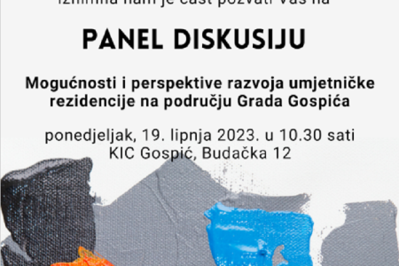 Uskoro u Gospiću panel diskusija na temu: “Mogućnosti i perspektive razvoja umjetničke rezidencije na području Grada Gospića“