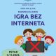Večeras u gospićkoj knjižnici radionica za djecu “Igra bez interneta”!