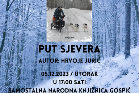 Advent u Gospiću ugošćuje Hrvoja Jurića, pustolova koji je biciklom i s dva psa prošao 2.100 km kroz ledenu Norvešku!