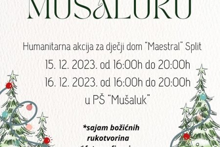 ADVENT U MUŠALUKU 15. i 16. prosinca 2023. godine