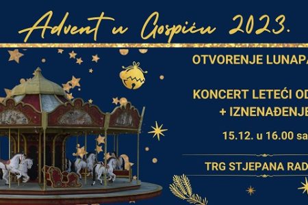 Advent u Gospiću u petak 15.prosinca dovodi Lunapark uz koncert Letećeg odreda!!!