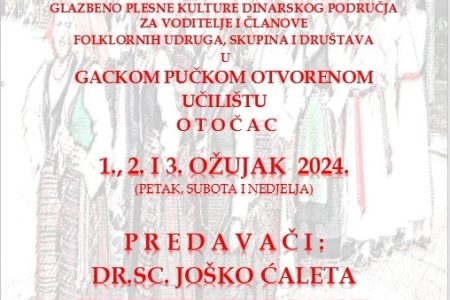 Seminar Dinarskih pjesama i plesova: glazbeno plesna kultura dinarskog područja