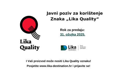 Zadnji je tjedan prijava za Lika Quality Znak