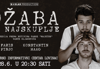 HIT komedija “DŽABA JE NAJSKUPLJE” ove subote, 28.06., u sklopu programa Lovinačkog ljeta gostuje u Kulturno informativnom centru Lovinac.