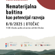 Treće izdanje konferencije „Nematerijalna baština kao potencijal razvoja“ pod pokroviteljstvom Ministarstva kulture i medija te Ministarstva turizma i sporta Republike Hrvatske