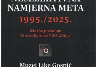 “Neselektivna namjerna meta”, izložba u Muzeju Like u Gospiću
