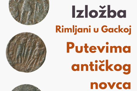 Izložba „Rimljani u Gackoj: Putevima antičkog novca“ u Muzeju Gacke