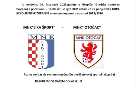 U nedjelju od 16 sati finale županijskog malonogometnog kupa igraju Lika šport i Otočac