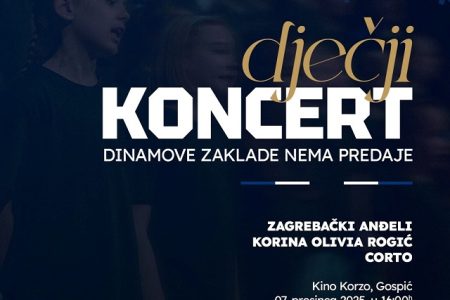 LIJEPO: Dječji koncert Dinamove zaklade “Nema predaje” održat će se u Gospiću 7.prosinca od 16 sati u kinu Korzo!!!