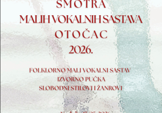 Otočac domaćin 8. Smotre malih vokalnih sastava 2026.