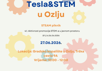 Tesla & STEM u Ozlju: Spoj znanosti, inovacija i zabave