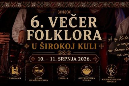 HKUD “Široka Kula” priprema bogat program 6. Večeri folklora