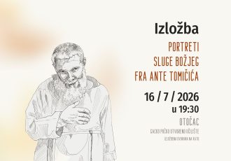 Izložba „Portreti Sluge Božjeg fra Ante Tomičića“