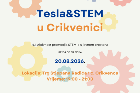 Manifestacija „Tesla & STEM“ stiže u Crikvenicu