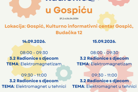 STEM radionice za djecu u Gospiću: elektromagnetizam i elektromagnet u tehnici