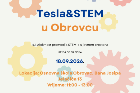 Tesla & STEM u Obrovcu: znanost, tehnologija i inovacije na jednom mjestu